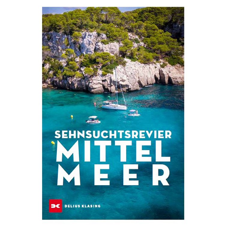 Sehnsuchtsrevier Mittelmeer