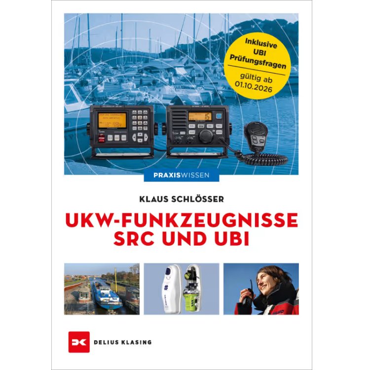 Praxiswissen - UKW-Funkzeugnisse SRC und UBI / Schlösser