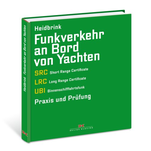 Funkverkehr an Bord von Yachten / Heidbrink