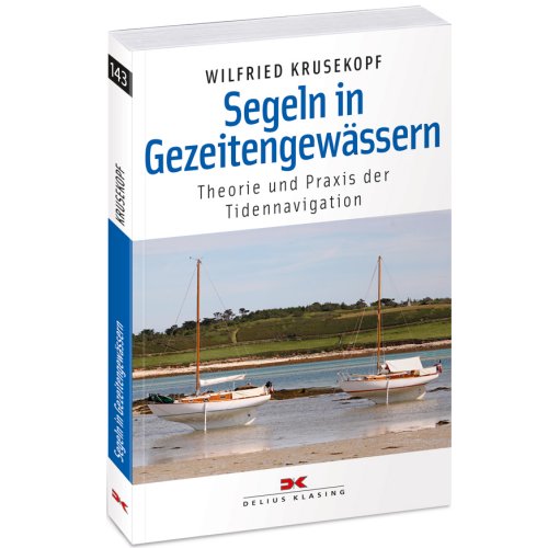 Segeln in Gezeitengewässern