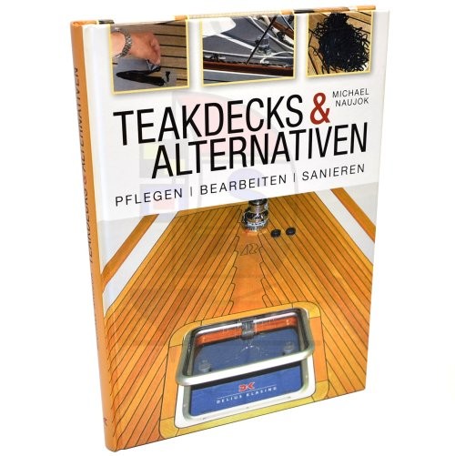 Teakdecks & Alternativen / Naujok