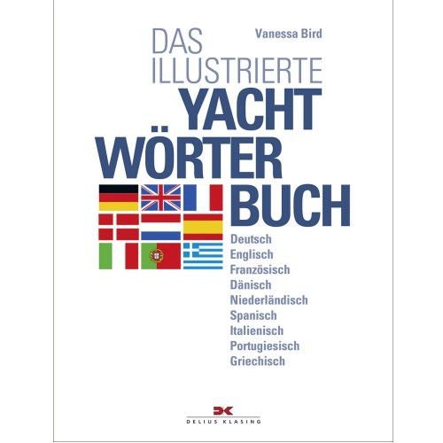 Das illustrierte Yachtwörterbuch / Bird