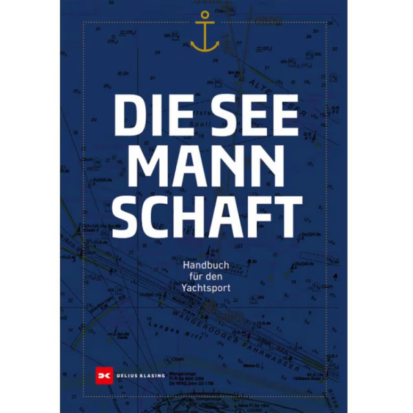 Seemannschaft - Handbuch für den Yachtsport