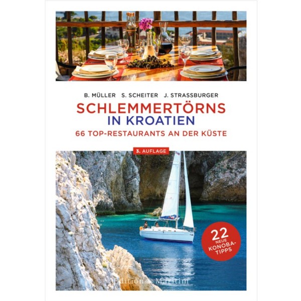 Schlemmertörns in Kroatien / Müller, Scheiter, Strassburger