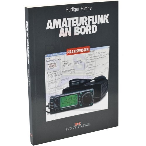 Praxiswissen - Amateurfunk an Bord / Hirche