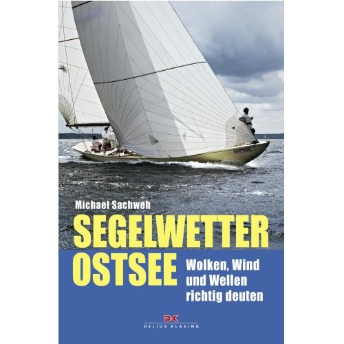 Segelwetter Ostsee / Sachweh
