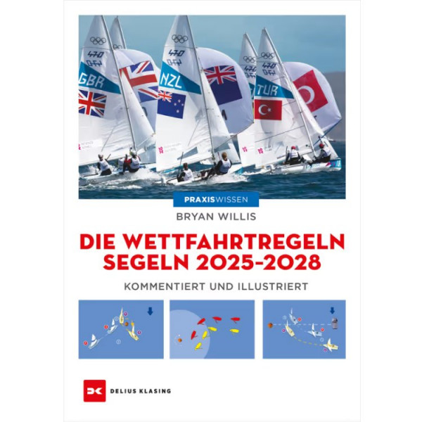 Die Wettfahrtregeln Segeln 2025 bis 2028 / Willis