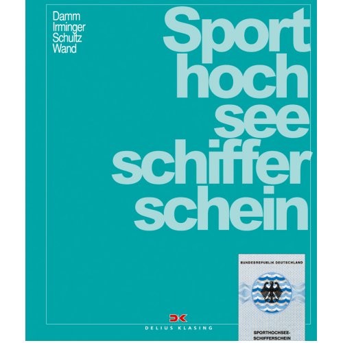 Sporthochseeschifferschein / Damm, Irminger, Schultz, Wand