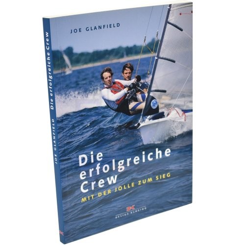 Praxiswissen - Die erfolgreiche Crew / Glanfield